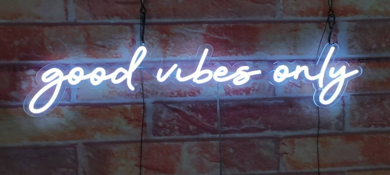 Good vibes only LED Neon Sign