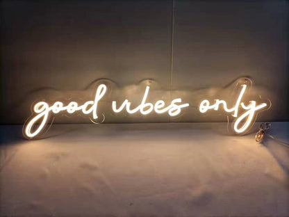Good vibes only LED Neon Sign