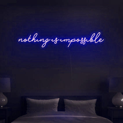 Nothing is impossible (Handwriting) LED Neon Sign